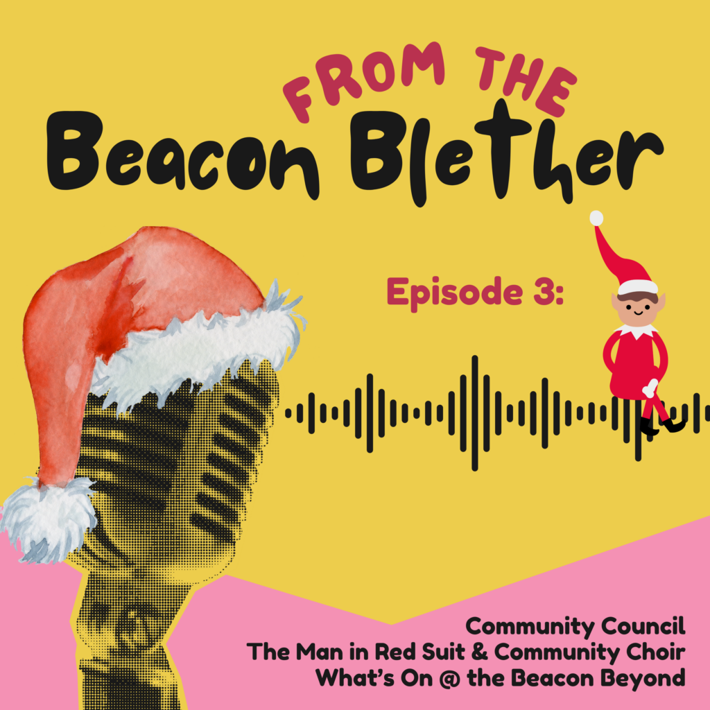 Episode 3 Beacon Blether