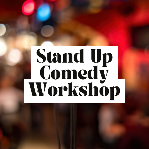 Stand Up Comedy Workshop